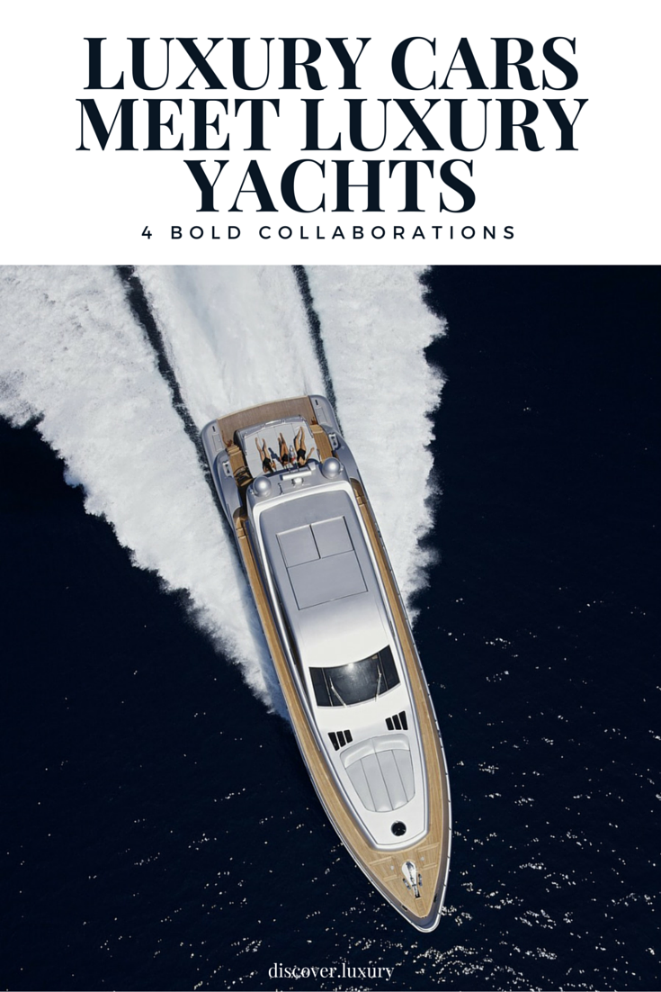 Luxury Car and Luxury Yacht Collaboration Luxury Car and Luxury Yacht Collaboration